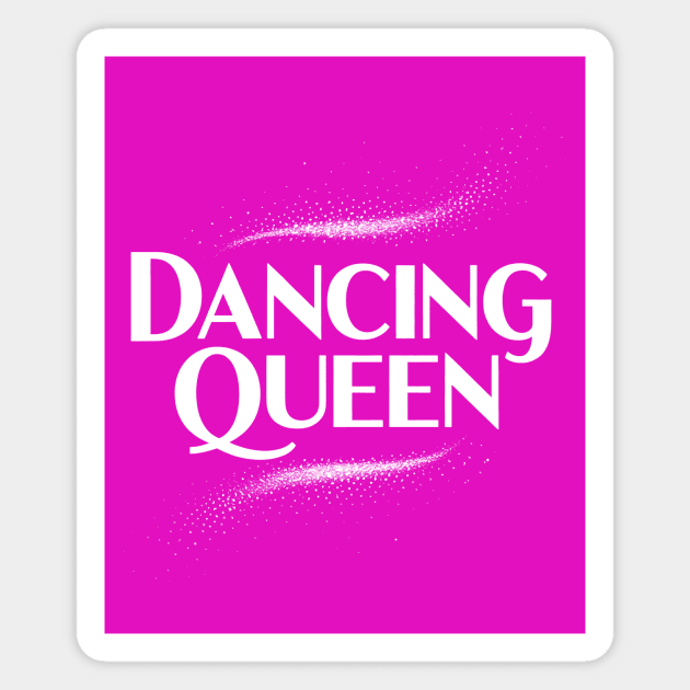 Dancing Queen Magnet by CreativeSage